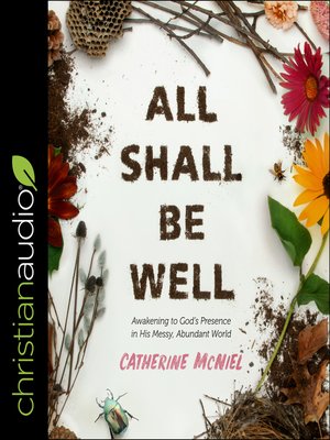 All Shall Be Well - Audiobook